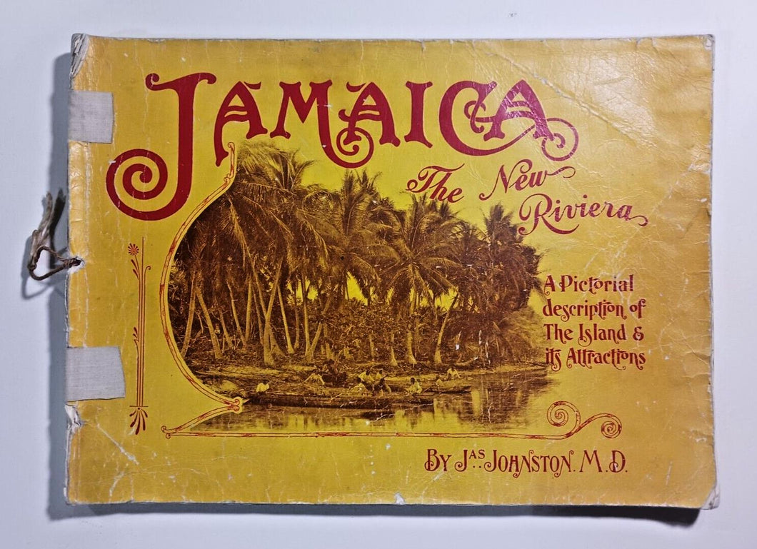 1903s Jamaica The New Riviera Pictorial Book