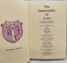 Load image into Gallery viewer, 1978s The Immortality Of Love by Paschal Beverly Randolph, M.D. Book
