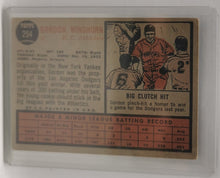 Load image into Gallery viewer, 2011 Topps Heritage 50th Anniversary 1962 Buybacks #254 Gordan Windhorn (B)
