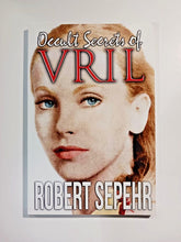 Load image into Gallery viewer, Occult Secrets of Vril by Robert Sepehr (2015, Trade Paperback)
