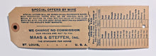 Load image into Gallery viewer, Missouri: St. Louis Maas &amp; Steffen Furs Opening Unmailed Dennison Mailing Tag
