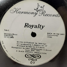 Load image into Gallery viewer, Back In The Days by Royalty (1993, 12&quot; Vinyl Record) Sealed
