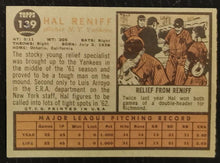 Load image into Gallery viewer, 1962 Topps Hal Reniff #139 Baseball Card VG-EX
