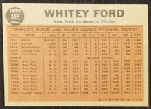 Load image into Gallery viewer, 1962 Topps Whitey Ford #315 Baseball Card VG-EX
