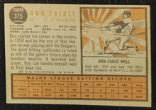 Load image into Gallery viewer, 1962 Topps Ron Fairly #375 Baseball Card VG-EX
