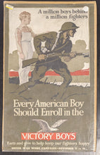 Load image into Gallery viewer, Every American Boy Should Enroll in the Victory Boys WW1 Poster 13&quot; x 20.5&quot;
