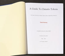 Load image into Gallery viewer, A Guide To Ontario Tokens by Harry N. James (2012, Hard Cover) Very Rare
