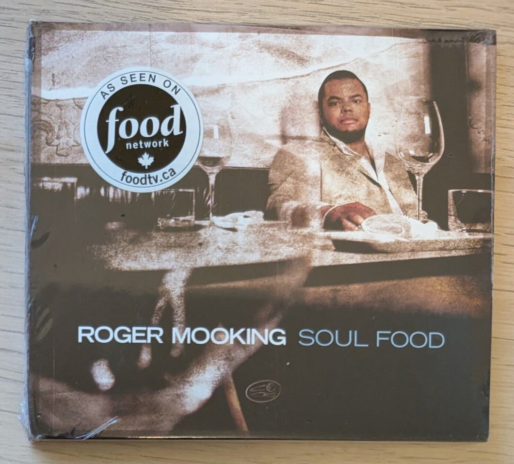 Soul Food by Roger Mooking (CD, 2008) SEALED