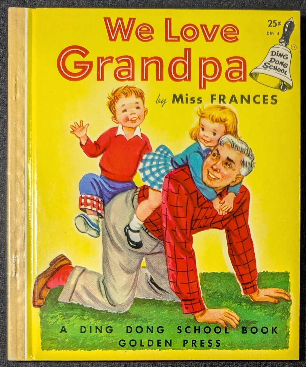 We Love Grandpa by Miss Frances (1959, Golden Press)