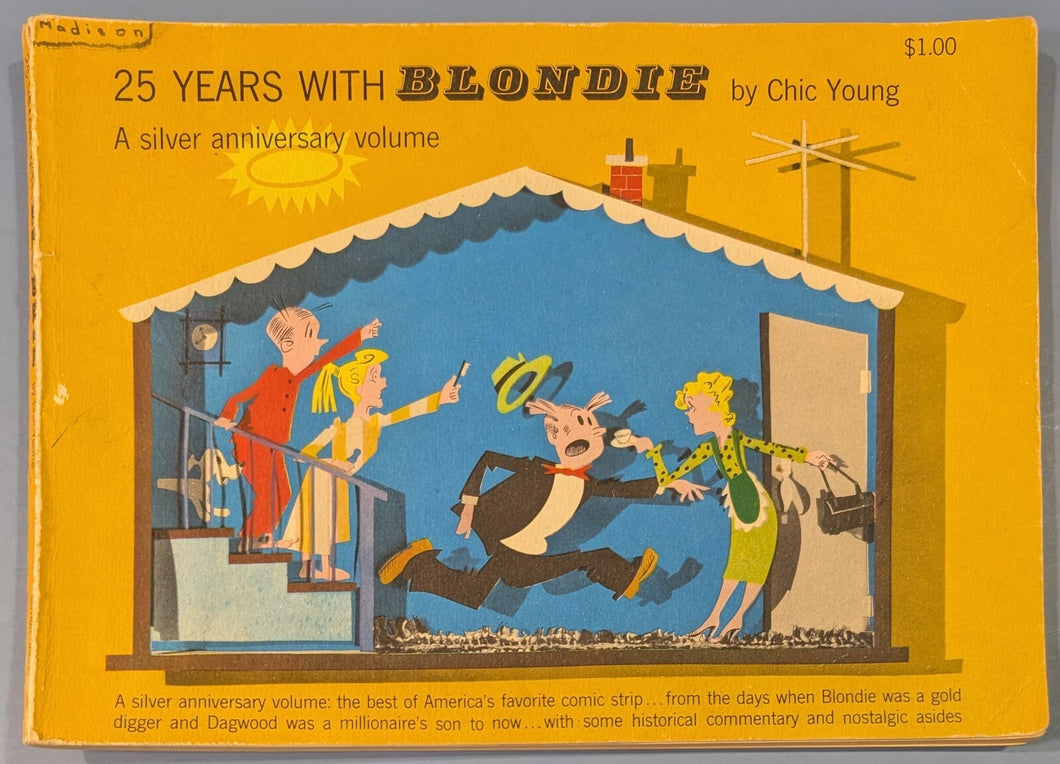 25 Years With Blondie by Chic Young Silver Anniversary Edition Comic Strip Book