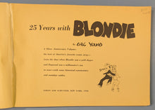 Load image into Gallery viewer, 25 Years With Blondie by Chic Young Silver Anniversary Edition Comic Strip Book
