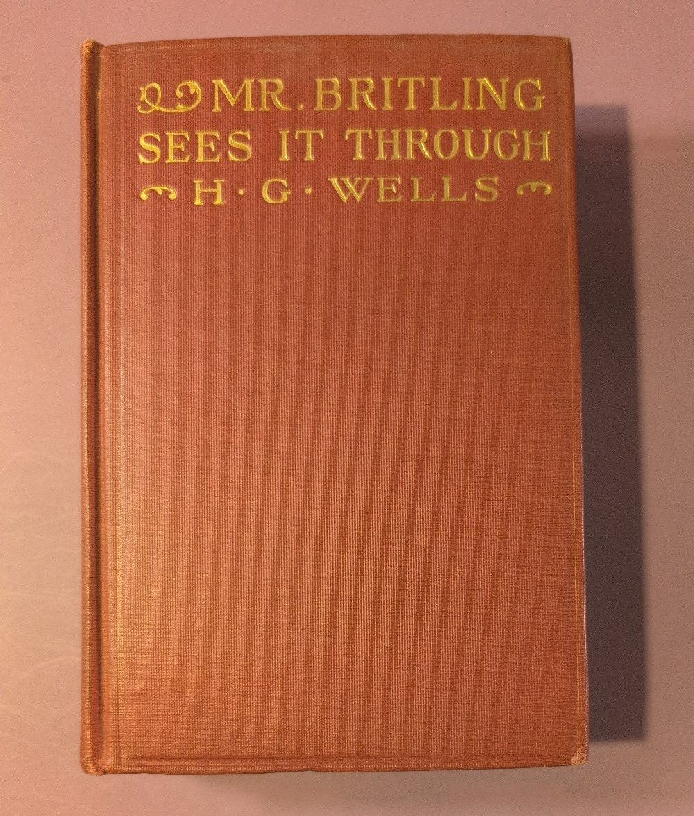Mr. Britling Sees It Through by H.G. Wells Hardcover Book