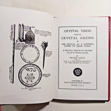 Load image into Gallery viewer, Crystal Vision Through Crystal Gazing by Frater Achad Hardcover Book
