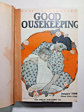 Load image into Gallery viewer, Good Housekeeping Vol. 46 Jan.-June 1908 Hardcover 7 1/2" x 10" Book
