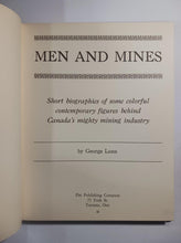 Load image into Gallery viewer, 1950s Ontario About Men and Mines by George Lonn Hardcover Book
