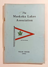 Load image into Gallery viewer, The Muskoka Lakes Association 60th Year Book 1953
