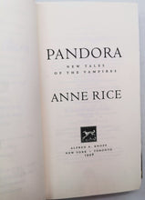 Load image into Gallery viewer, 1998 Pandora: New Tales Of The Vampire by Anne Rice Book
