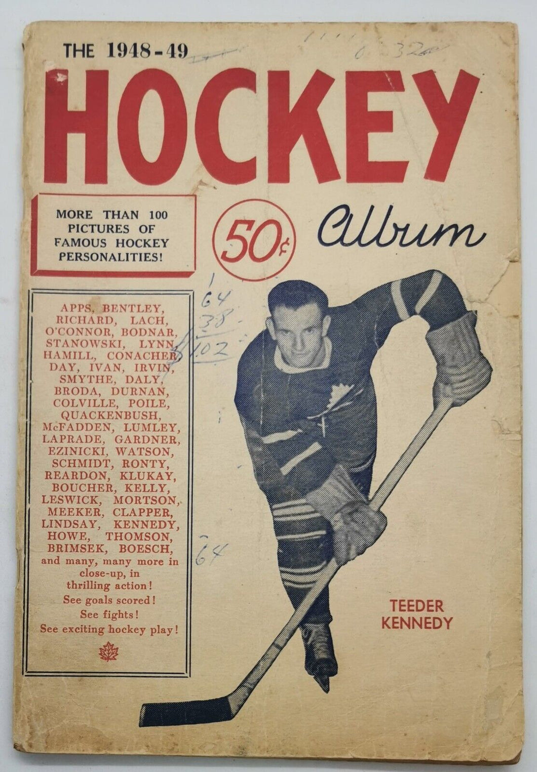 1948-1949 - NHL- Hockey Album - Teeder Kennedy On Cover - Over 100 Photos Insid