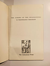 Load image into Gallery viewer, 1986 THE AURORA OF THE PHILOSOPHERS by Paracelsus von Hohenheim
