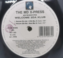 Load image into Gallery viewer, Welcome 2Da Klub by The MD X-Press (1994, 12&quot; Vinyl Record) Excellent
