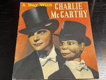 Load image into Gallery viewer, A Day with Charlie McCarthy (1938 Book w/ Illustrations)
