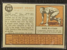 Load image into Gallery viewer, 1962 Topps Sammy Drake #162 Baseball Card VG-EX
