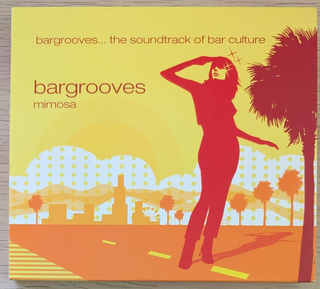 Bargrooves - Mimosa by Various (CD, 2 Discs, 2004, Kinkysweet Recordings)