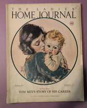Load image into Gallery viewer, The Ladies&#39; Home Journal March 1927 - Tom Mix&#39;s Story of His Career
