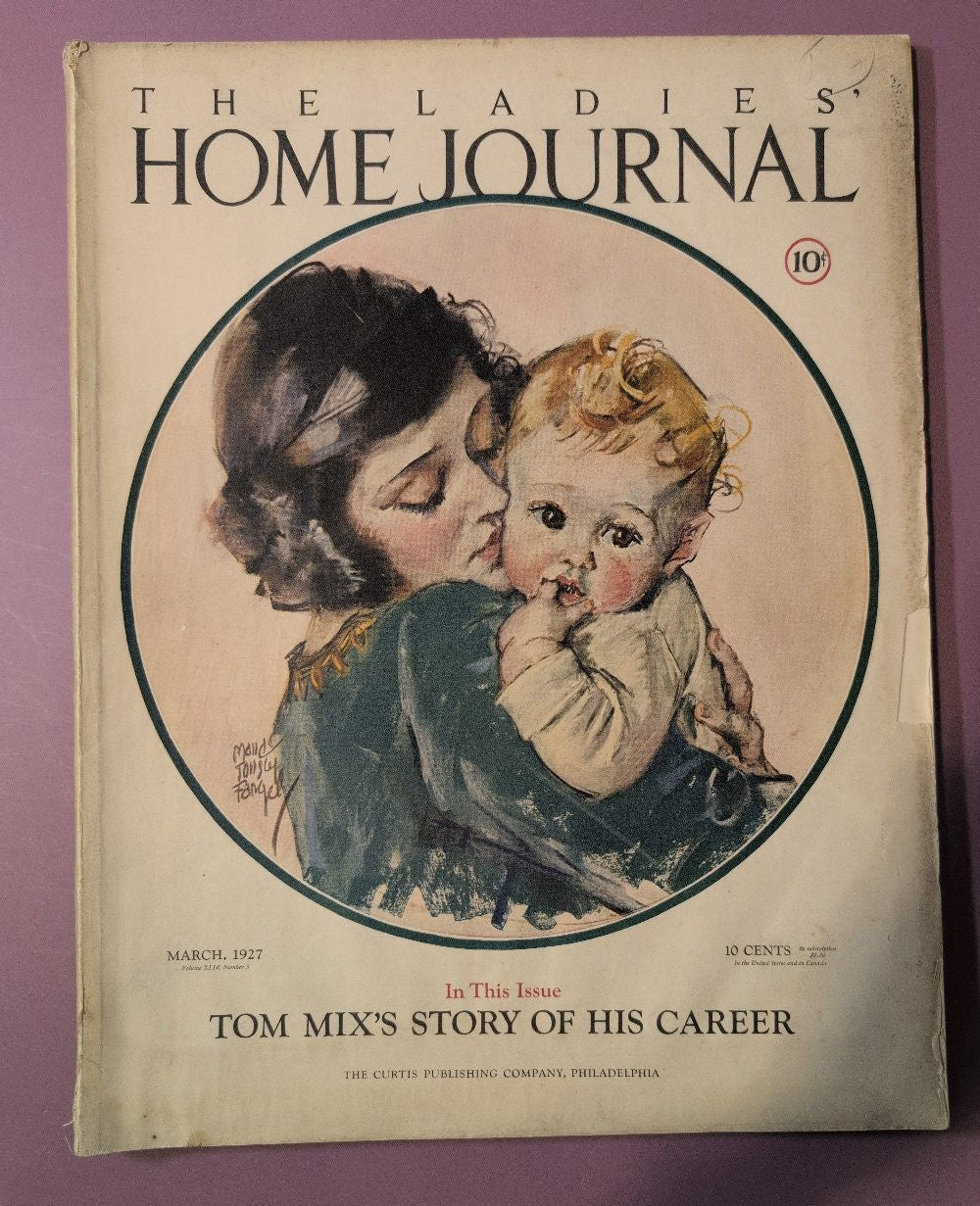 The Ladies' Home Journal March 1927 - Tom Mix's Story of His Career