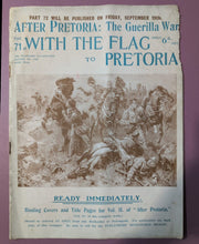 Load image into Gallery viewer, After Pretoria: The Guerilla War Part 71 With The Flag To Pretoria Boer War
