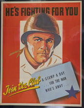 Load image into Gallery viewer, Original WWII Propaganda Poster - He&#39;s Fighting For You Buy A Stamp A Day - 2...
