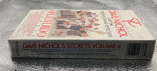 Load image into Gallery viewer, Dave Nichol's Secrets Vol II Splendido Secrets VHS President's Choice 1991

