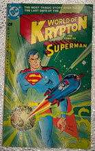 Load image into Gallery viewer, World of Krypton: The Home of Superman Paperback DC Comics Tor Book (1982)
