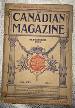 Load image into Gallery viewer, The Canadian Magazine September 1905 Vol. XXV No. 5 Antique
