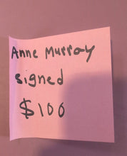 Load image into Gallery viewer, Anne Murray Signed "Love Anne Murray" Autographed 8x10 B&amp;W Photo to Bernie

