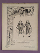 Load image into Gallery viewer, Grip Magazine Vol. XXX No. 24 - Dec 10, 1887 - Toronto Political Cartoon
