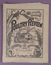 Load image into Gallery viewer, Antique Canadian Poultry Review &amp; Kennel Gazette Magazine Vol. 12 May 1889
