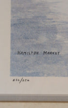 Load image into Gallery viewer, Wilf Lowry Signed Print 'The Hamilton Market (circa 1910)' 222/250 Framed
