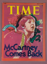 Load image into Gallery viewer, Time Magazine May 31, 1976 - McCartney Comes Back - Peter Max Cover
