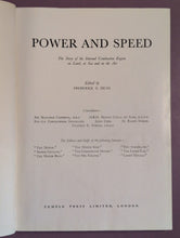 Load image into Gallery viewer, Power and Speed: The Story of the Internal Combustion Engine by F. E. Dean
