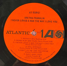 Load image into Gallery viewer, Aretha Franklin - I Never Loved A Man The Way I Love You Vinyl LP MONO 8139
