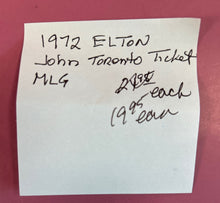 Load image into Gallery viewer, Vintage 1972 Elton John Concert Ticket Stub Maple Leaf Gardens Toronto
