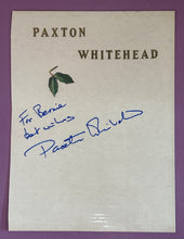 Load image into Gallery viewer, Paxton Whitehead Autographed 8x11 Page Signature Inscribed 'For Bernie'
