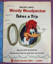 Load image into Gallery viewer, Woody Woodpecker Takes a Trip Book (1961) Happy Time Series No. 30
