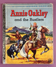 Load image into Gallery viewer, Vintage 1955 Little Golden Book 'Annie Oakley and the Rustlers' (221-25)
