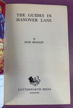 Load image into Gallery viewer, 1958 The Guides in Hanover Lane by Anne Bradley Hardcover Book Lutterworth Press
