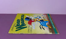 Load image into Gallery viewer, Woody Woodpecker Joins the Circus Happy Time Series No. 35 Book (1963)
