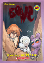 Load image into Gallery viewer, Bone: Crown of Horns (Book 9) by Jeff Smith - Scholastic Graphix 2009 PB
