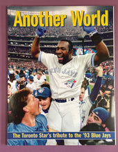 Load image into Gallery viewer, Another World: The Toronto Star's Tribute to the '93 Blue Jays Magazine 1993
