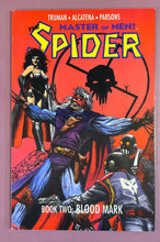 Load image into Gallery viewer, The Spider: Master of Men! #2 Blood Mark (Eclipse Comics, 1991) Truman
